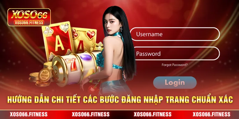 Hướng dẫn chi tiết các bước đăng nhập trang chuẩn xác