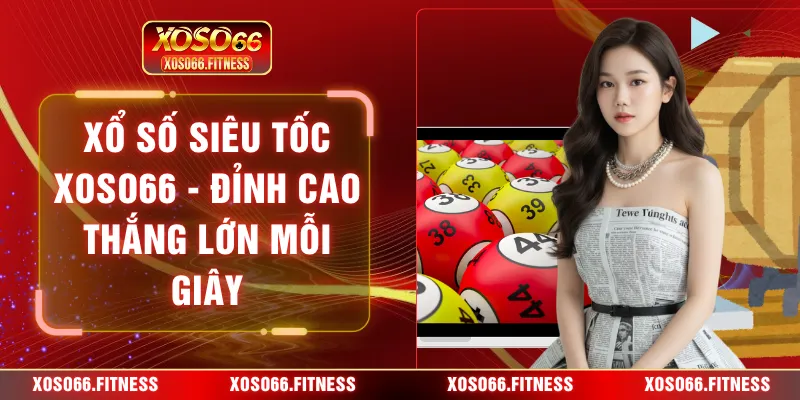 Xổ số siêu tốc